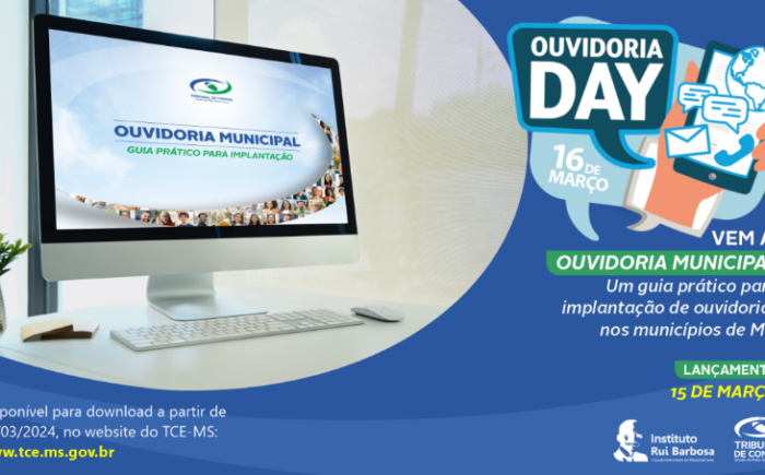 “Ouvidoria Day” do TCE-MS e confira o lançamento de um guia prático para implantação de ouvidorias nos municípios de MS